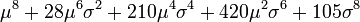 \mu^8 + 28 \mu^6 \sigma^2 + 210 \mu^4 \sigma^4 + 420 \mu^2 \sigma^6 + 105 \sigma^8