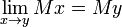 \lim_{x\to y} M x = M y