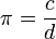\pi = \frac{c}{d}