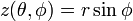 z(\theta, \phi) = r \sin \phi \,