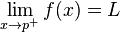 \lim_{x \to p^+}f(x) = L
