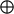 &oplus;