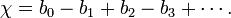 \chi = b_0 - b_1 + b_2 - b_3 + \cdots.\