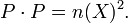 P \cdot P = n(X)^2. \,