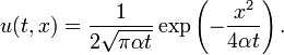 u(t,x) = \frac{1}{2\sqrt{\pi \alpha t}} \exp\left(-\frac{x^2}{4 \alpha t} \right). \,